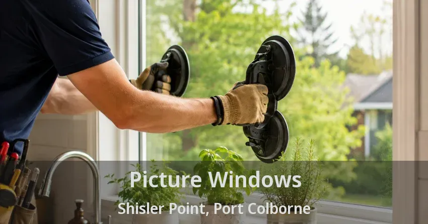 Picture Windows Shisler Point, Port Colborne - ON
