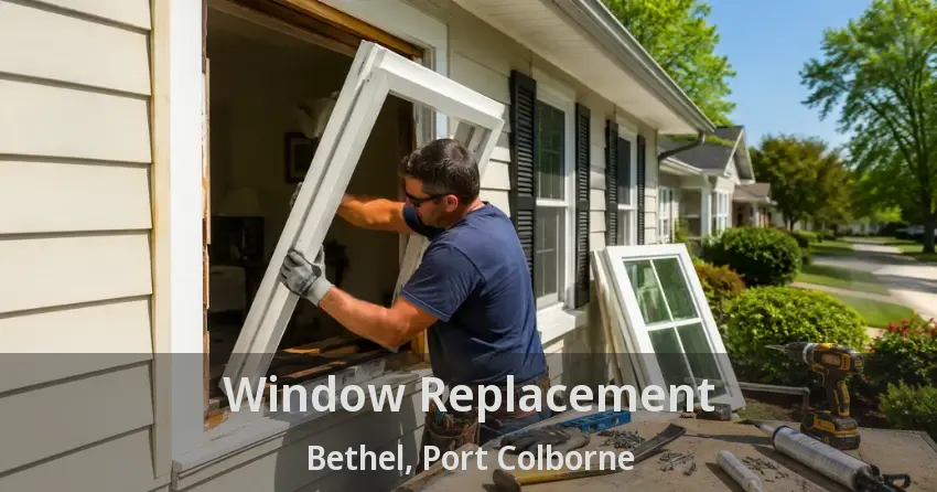 Window Replacement Bethel, Port Colborne - ON