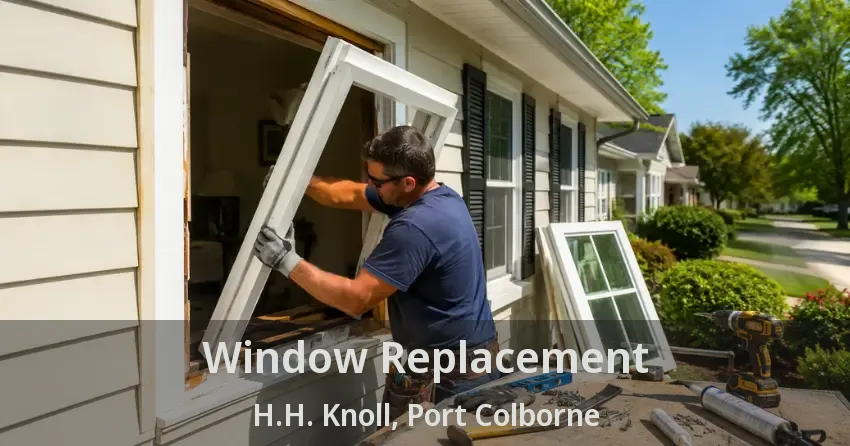 Window Replacement H.H. Knoll, Port Colborne - ON